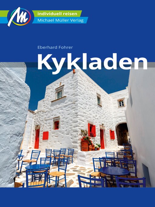 Title details for Kykladen Reiseführer Michael Müller Verlag by Eberhard Fohrer - Wait list